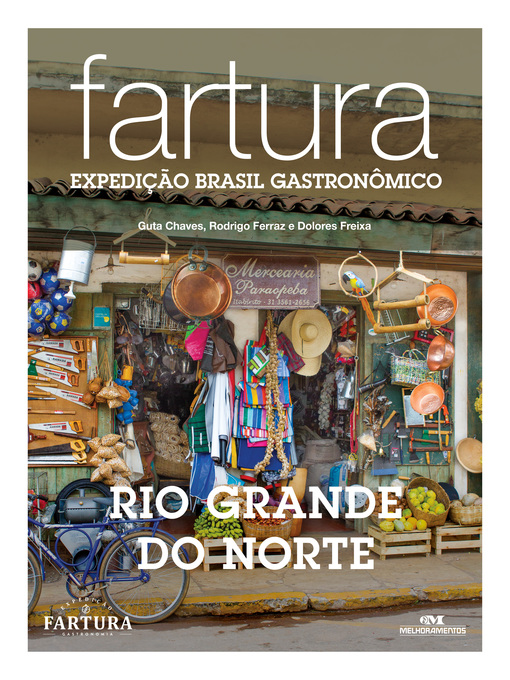 Title details for Fartura: Expedição Rio Grande do Norte by Guta Chaves - Available